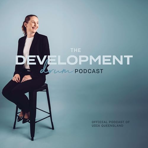 The Development Drum by UDIA Queensland
