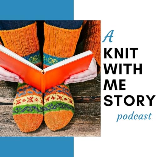 A Knit With Me Story by Melissa Schoenwether