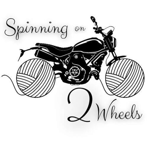 Spinning On 2 Wheels by The Kickass Knitter