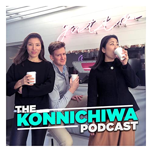 The Konnichiwa Podcast - Conversations in English and Japanese by konnichiwapodcast英会話