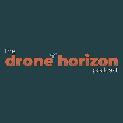 The Drone Horizon Podcast by Drone Horizon