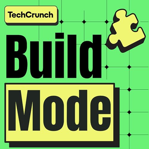 Build Mode by TechCrunch