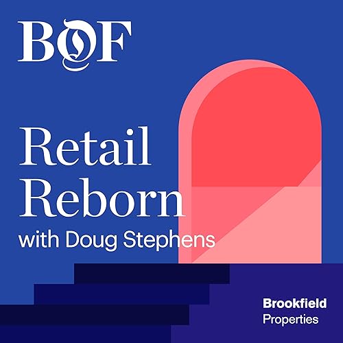 Retail Reborn from The Business of Fashion