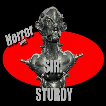 HORROR WITH SIR. STURDY by Aaron Sturdivant