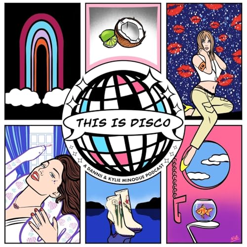 This Is Disco: A Dannii & Kylie Minogue Podcast by Adem Ali & Eliza Day