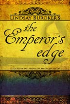 The Emperor's Edge (a high fantasy novel in an era of steam) by Lindsay Buroker