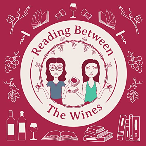 Reading Between The Wines by Winnona Glass