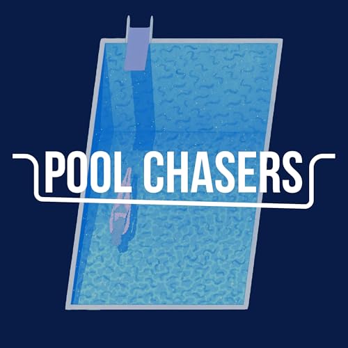 Pool Chasers Podcast by Greg & Justin Swimming Pool