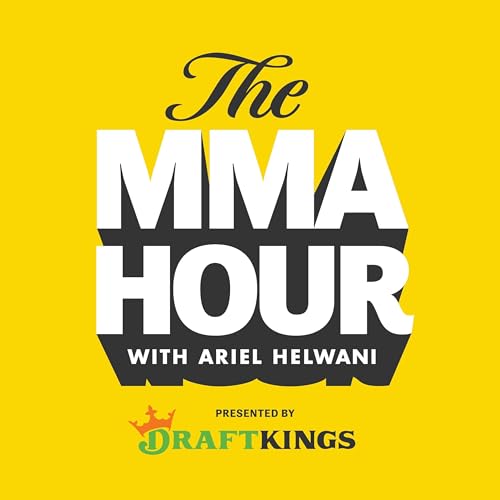 The MMA Hour with Ariel Helwani by SB Nation