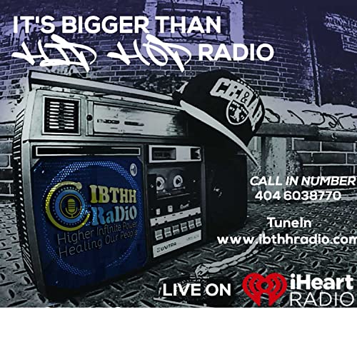 IBTHHRADIO by It's bigger than hip hop 