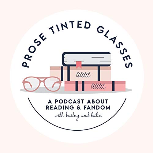 Prose Tinted Glasses by Bailey Uetrecht & Katie Phillips