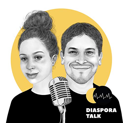 Diaspora Talk Podcast by Tanja Scheffler und Rafael Sánchez-Moreno