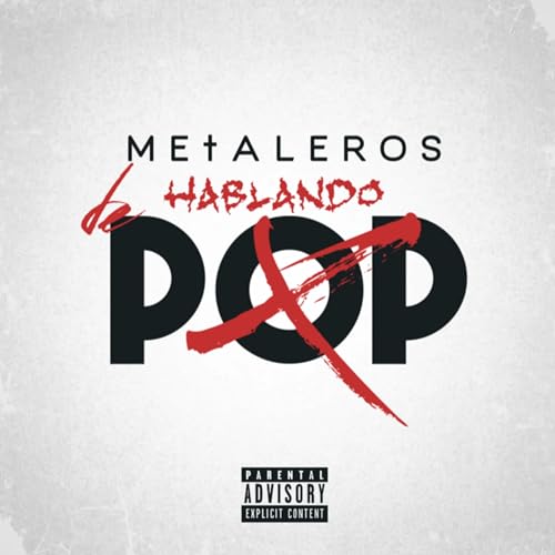 Metaleros Hablando de Pop by Metaleros