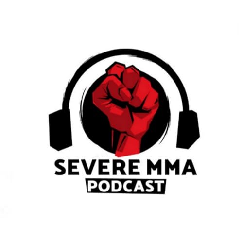 Severe MMA Podcast by SevereMMA.com