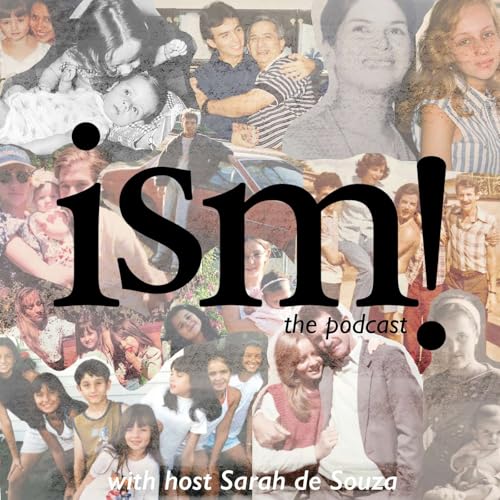 ism! where immigrant stories matter by Sarah deSouza