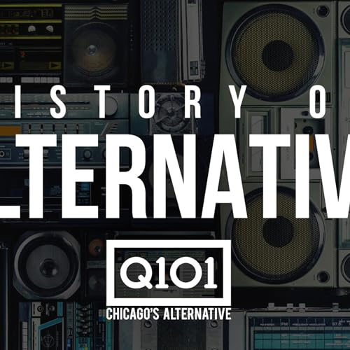 The History of Alternative by Q101