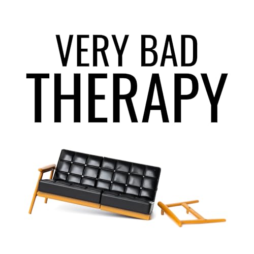 Very Bad Therapy by Ben Fineman and Caroline Wiita