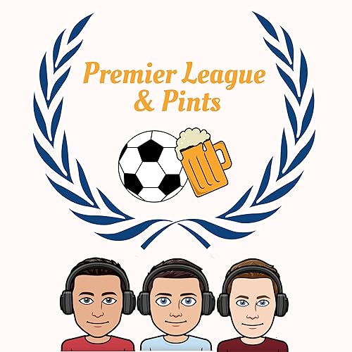 Premier League & Pints by Premier League & Pints