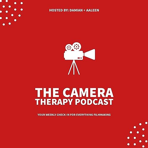 The Camera Therapy Podcast by Damian Armstrong & Aaleen Murtezaa