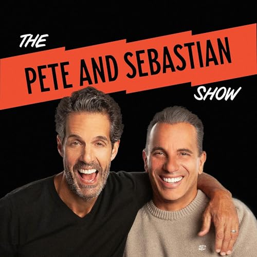The Pete and Sebastian Show by Sebastian Maniscalco