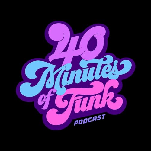 40 Minutes of Funk by Michael B