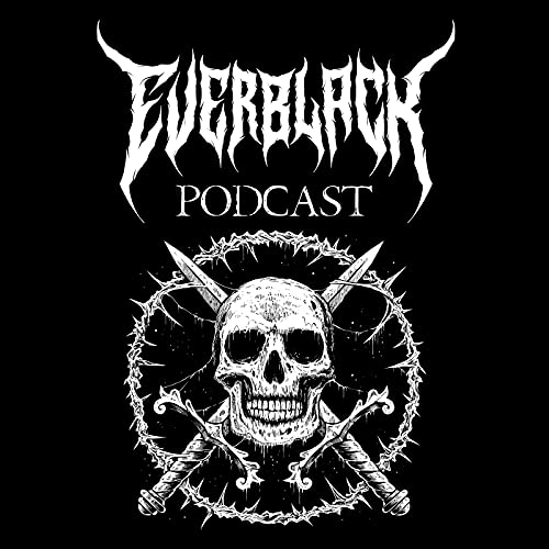 Everblack Podcast by Everblack : Metal Podcast