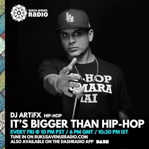 It's Bigger Than Hip-Hop by Rukus Avenue Radio