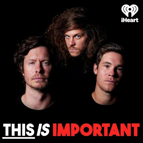 This Is Important by iHeartPodcasts