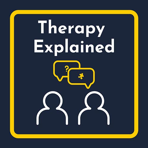 The Therapy Explained Podcast by James Lloyd - CBT/EMDR Therapist