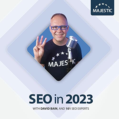 SEO in 2023 by Majestic.com