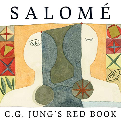 Carl Jung's Red Book + Astrology by Satya Doyle Byock and Carol Ferris