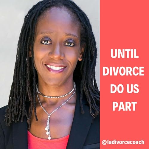 Until Divorce Do Us Part by Finest Bennett Divorce Coach