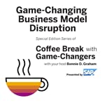 Game-Changing Business Model Disruption, Presented by SAP