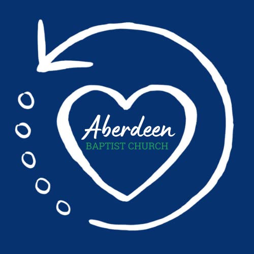 Aberdeen Baptist Church by Aberdeen Baptist Church