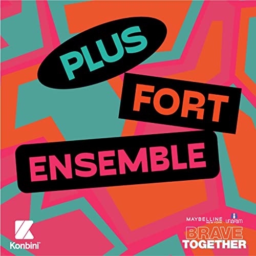 Plus Fort Ensemble by Plus Fort Ensemble