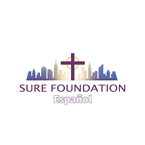 Sermones del Domingo by Sure Foundation Lutheran Church