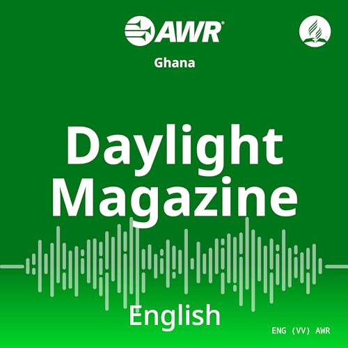 AWR English - Daylight Magazine by Adventist World Radio