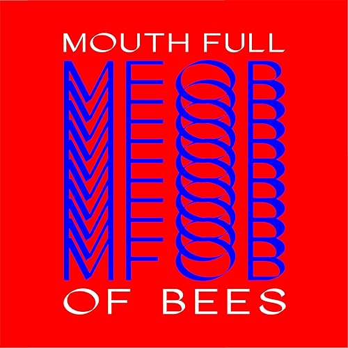 Mouth Full Of Bees MMA by Mouth Full Of Bees