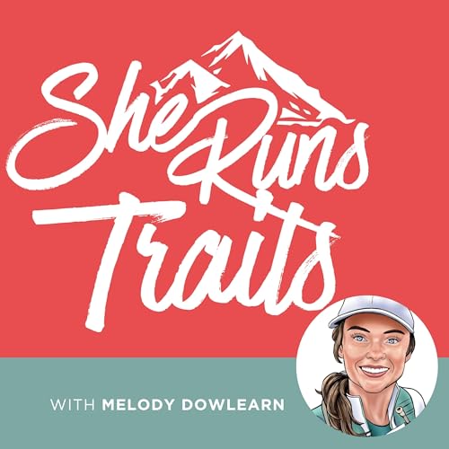 She Runs Trails by Melody Dowlearn