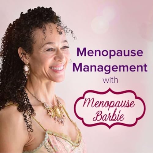 Menopause Management - Dr. Barbie Taylor by Dr. Barbara Taylor M.D.