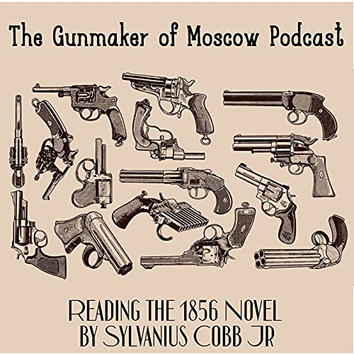 The Gunmaker Of Moscow by D