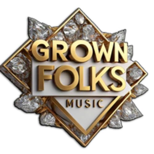 Grown Folks Music Show Podcast by Grown Folks Music Podcast