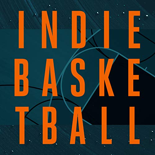 Indie Basketball: The Podcast by Indie Basketball