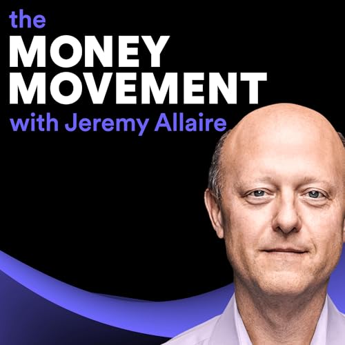 The Money Movement with Jeremy Allaire | Leaders in Blockchain, Crypto, DeFi & Financial Inclusion by Circle