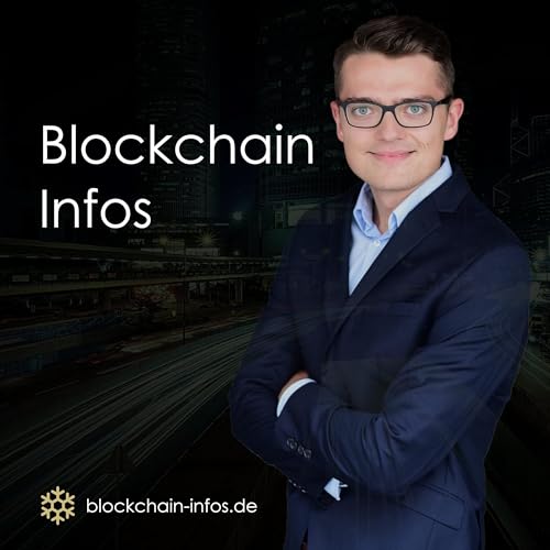 Blockchain Infos by Blockchain Info Podcast