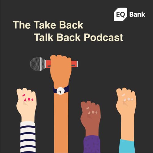 Take Back Talk Back by EQ Bank