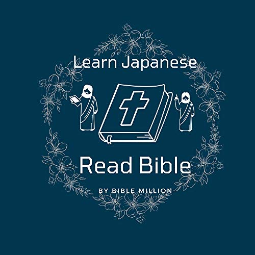 Learn Japanese Through The Bible by biblemillion