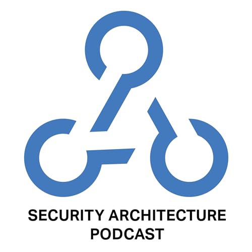Security Architecture Podcast by Evgeniy Kharam & Dmitry Raidman