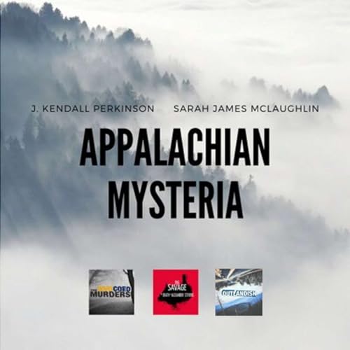 Appalachian Mysteria by Kromatic Media