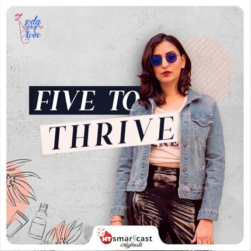 Five to Thrive by Soda Pop Love